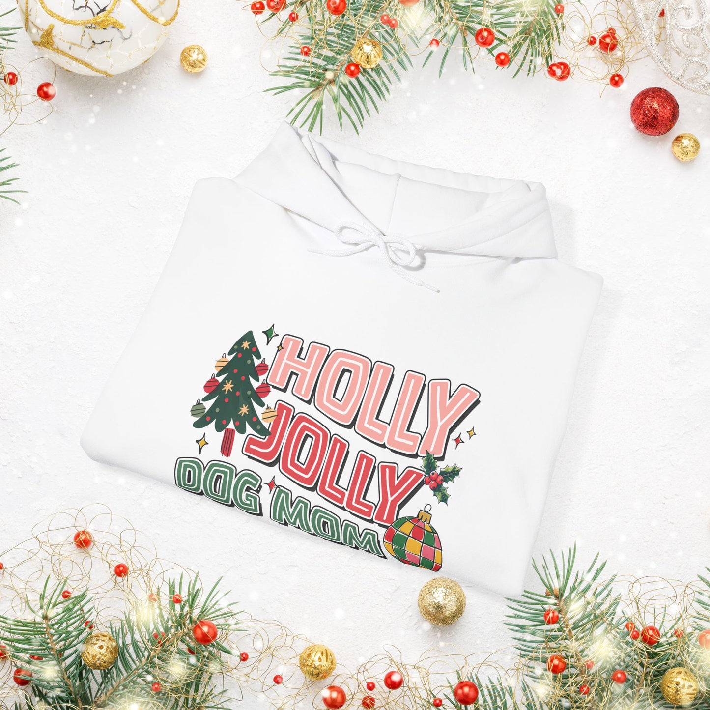 Holly Jolly Dog Mom Christmas Hoodie